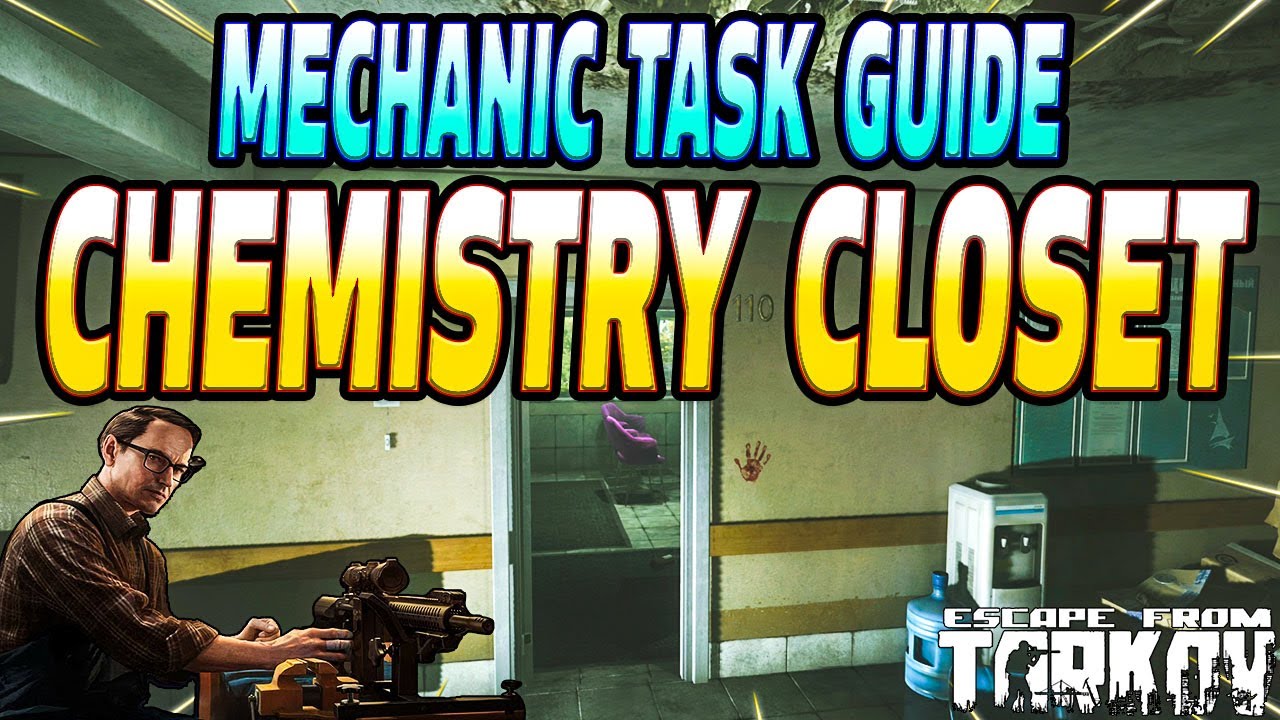 Escape From Tarkov: The Chemistry Closet Quest Requirements & Rewards